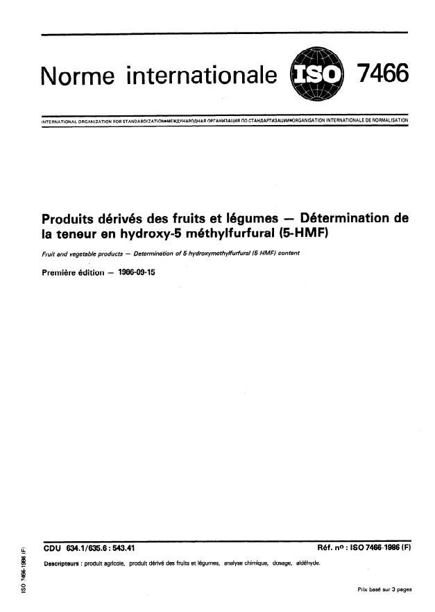 ISO 7466:1986 - Produits dérivés des fruits et légumes -- Détermination de la teneur en hydroxy-5 méthylfurfural (5-HMF)