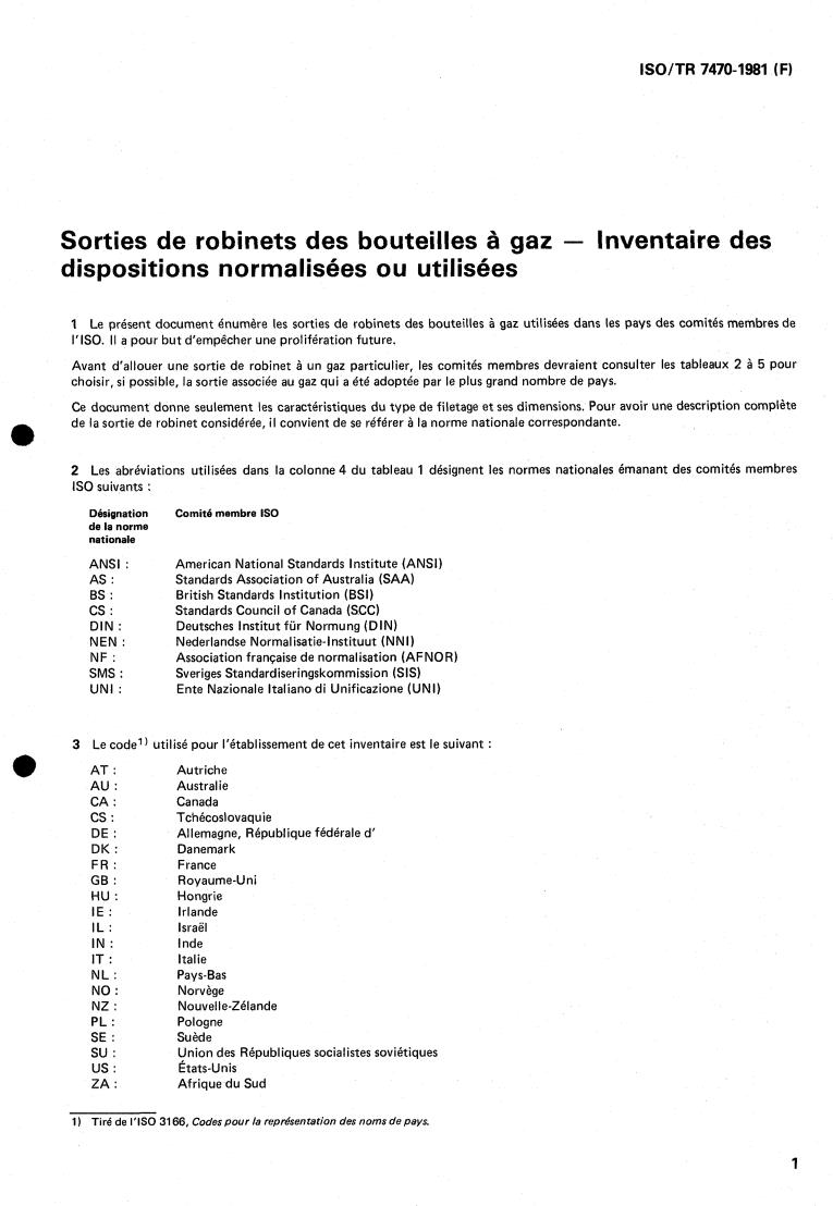 ISO/TR 7470:1978 - Valve outlets for gas cylinders — List of standard provisions or those in use
Released:8/1/1978