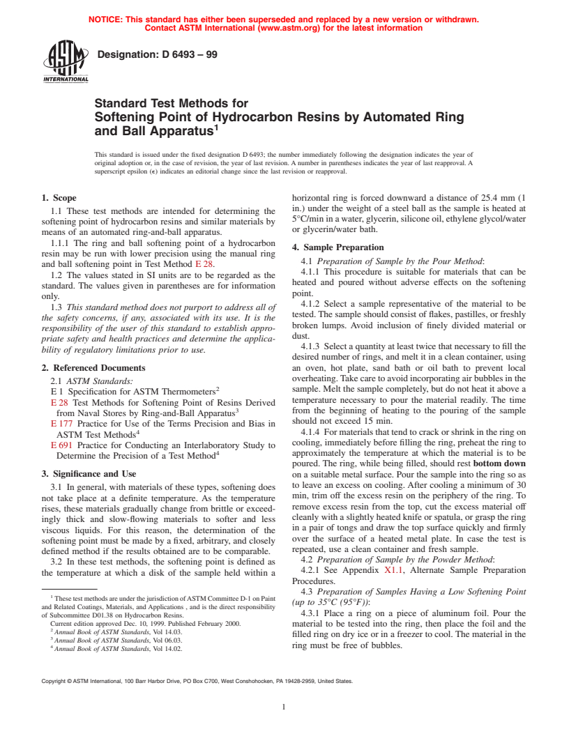 ASTM D6493-99 - Standard Test Methods for Softening Point of Hydrocarbon Resins by Automated Ring and Ball Apparatus