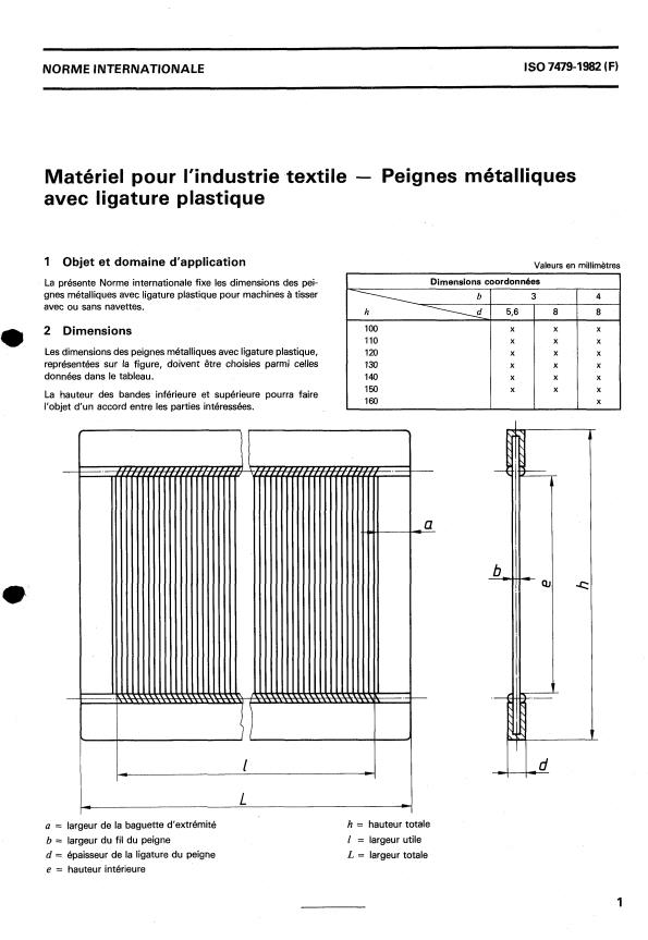 ISO 7479:1982 - Matériel pour l'industrie textile -- Peignes métalliques avec ligature plastique