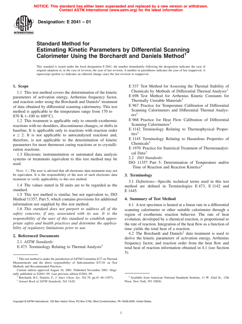 ASTM E2041-01 - Standard Method for Estimating Kinetic Parameters by Differential Scanning Calorimeter Using the Borchardt and Daniels Method