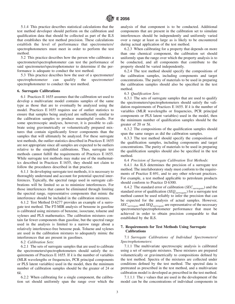 ASTM E2056-00 - Standard Practice for Qualifying Spectrometers and Spectrophotometers for Use in Multivariate Analyses, Calibrated Using Surrogate Mixtures