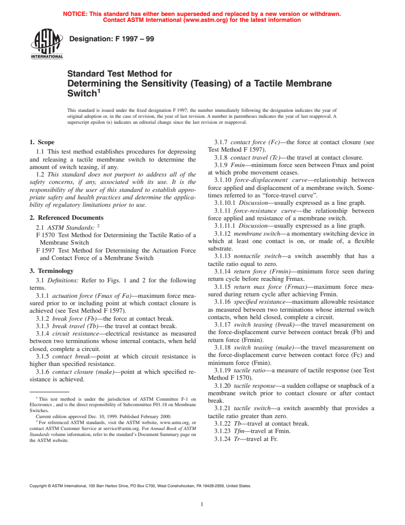 ASTM F1997-99 - Standard Test Method for Determining the Sensitivity (Teasing) of a Tactile Membrane Switch