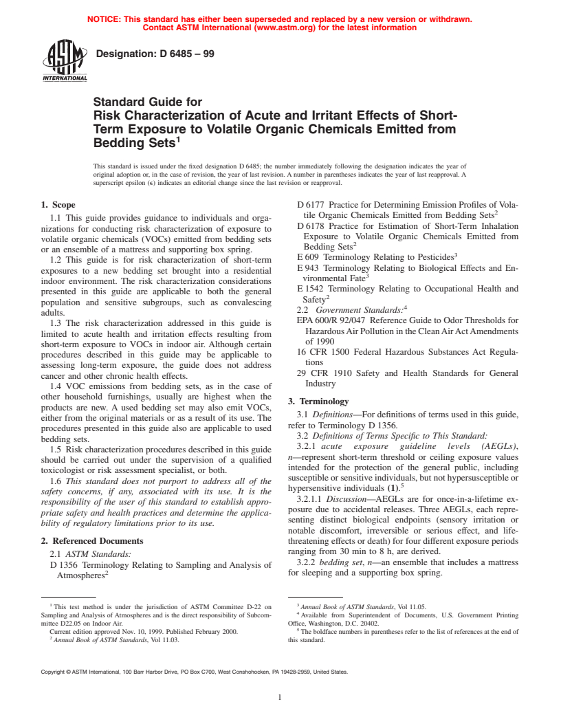 ASTM D6485-99 - Standard Guide for Risk Characterization of Acute and Irritant Effects of Short-Term Exposure to Volatile Organic Chemicals Emitted from Bedding Sets