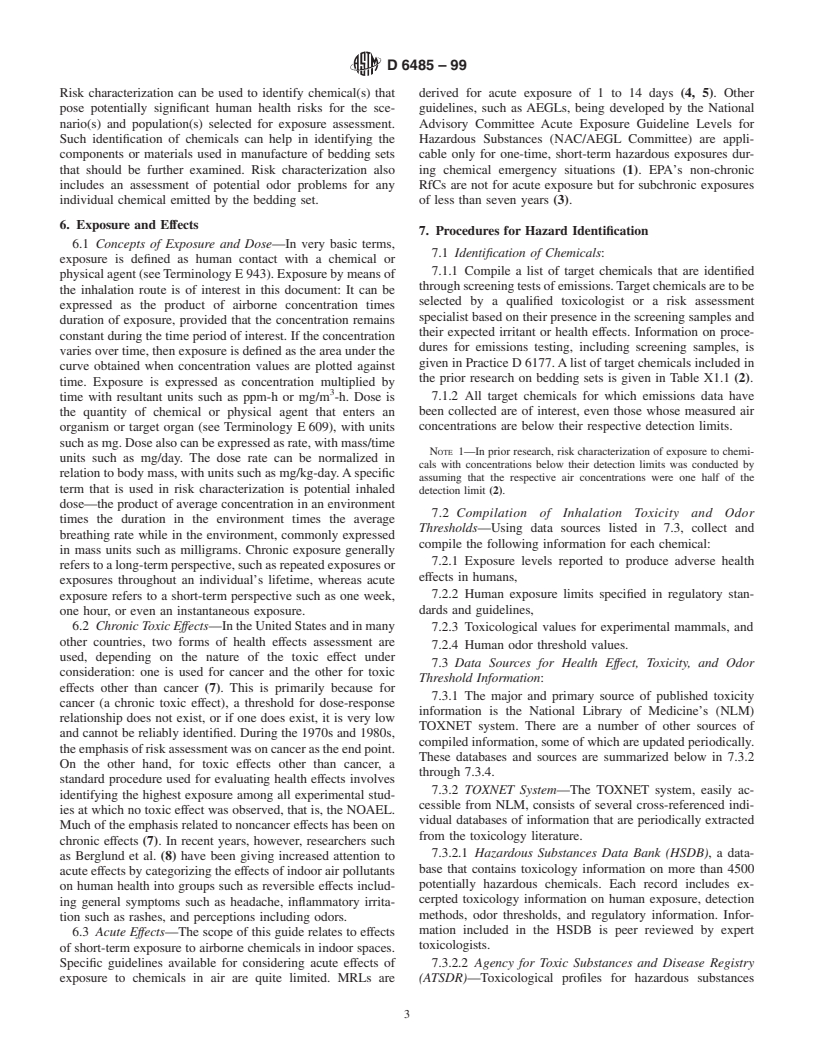 ASTM D6485-99 - Standard Guide for Risk Characterization of Acute and Irritant Effects of Short-Term Exposure to Volatile Organic Chemicals Emitted from Bedding Sets