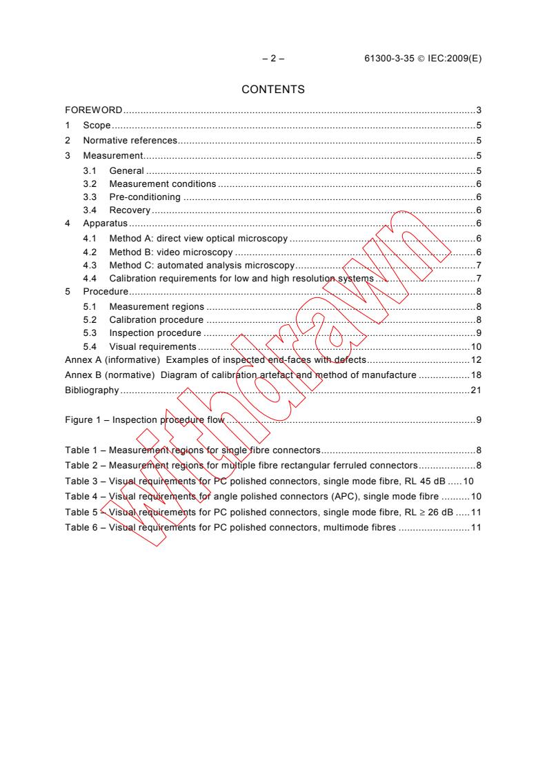 IEC 61300-3-35:2009 IEC 61300-3-35:2009 - Fibre optic interconnecting devices and passive components - Basic test and measurement procedures - Part 3-35: Examinations and measurements - Fibre optic connector endface visual and automated inspection
Released:11/20/2009 - Page 4 preview