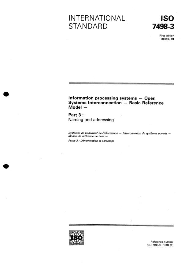 ISO 7498-3:1989 - Information processing systems -- Open Systems Interconnection -- Basic Reference Model