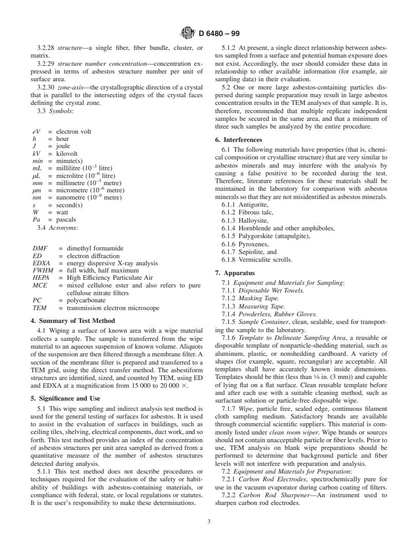 ASTM D6480-99 - Standard Test Method for Wipe Sampling of Surfaces, Indirect Preparation, and Analysis for Asbestos Structure Number Concentration by Transmission Electron Microscopy