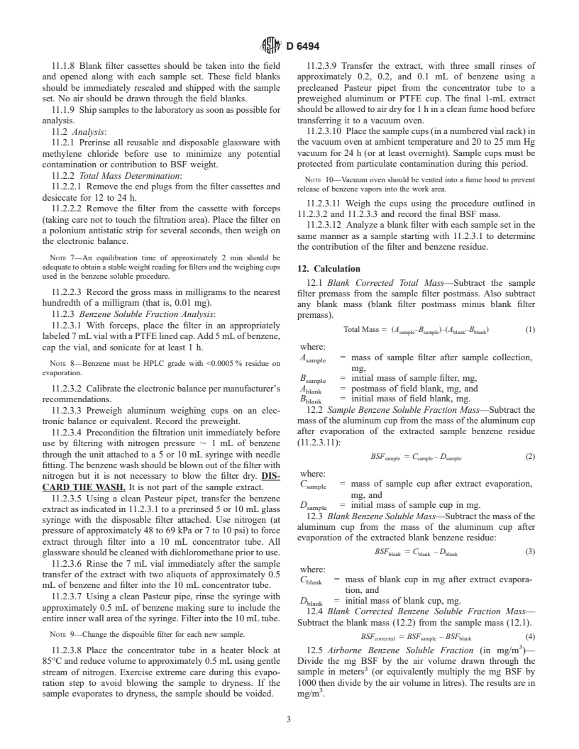 ASTM D6494-99 - Standard Test Method for Determination of Asphalt Fume Particulate Matter in Workplace Atmospheres as Benzene Soluble Fraction