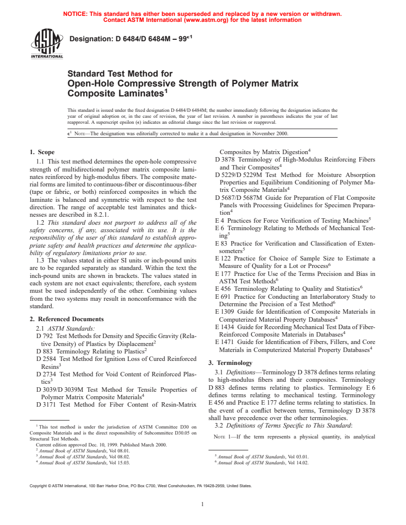 ASTM D6484/D6484M-99e1 - Standard Test Method for Open-Hole Compressive Strength of Polymer Matrix Composite Laminates