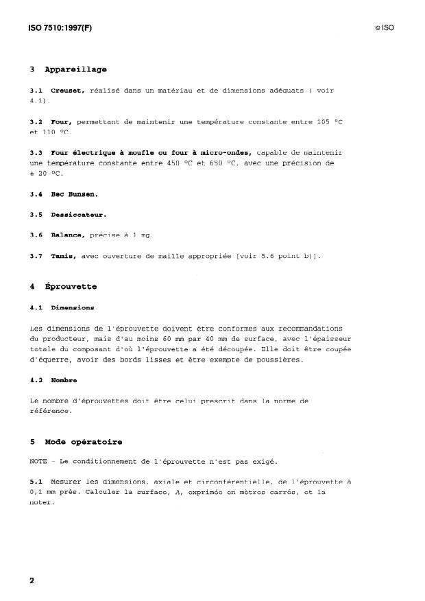 ISO 7510:1997 ISO 7510:1997 - Systemes de canalisations en matieres plastiques -- Composants plastiques renforcés de verre (PRV) -- Détermination des teneurs des constituants par la méthode gravimétrique - Page 4 preview