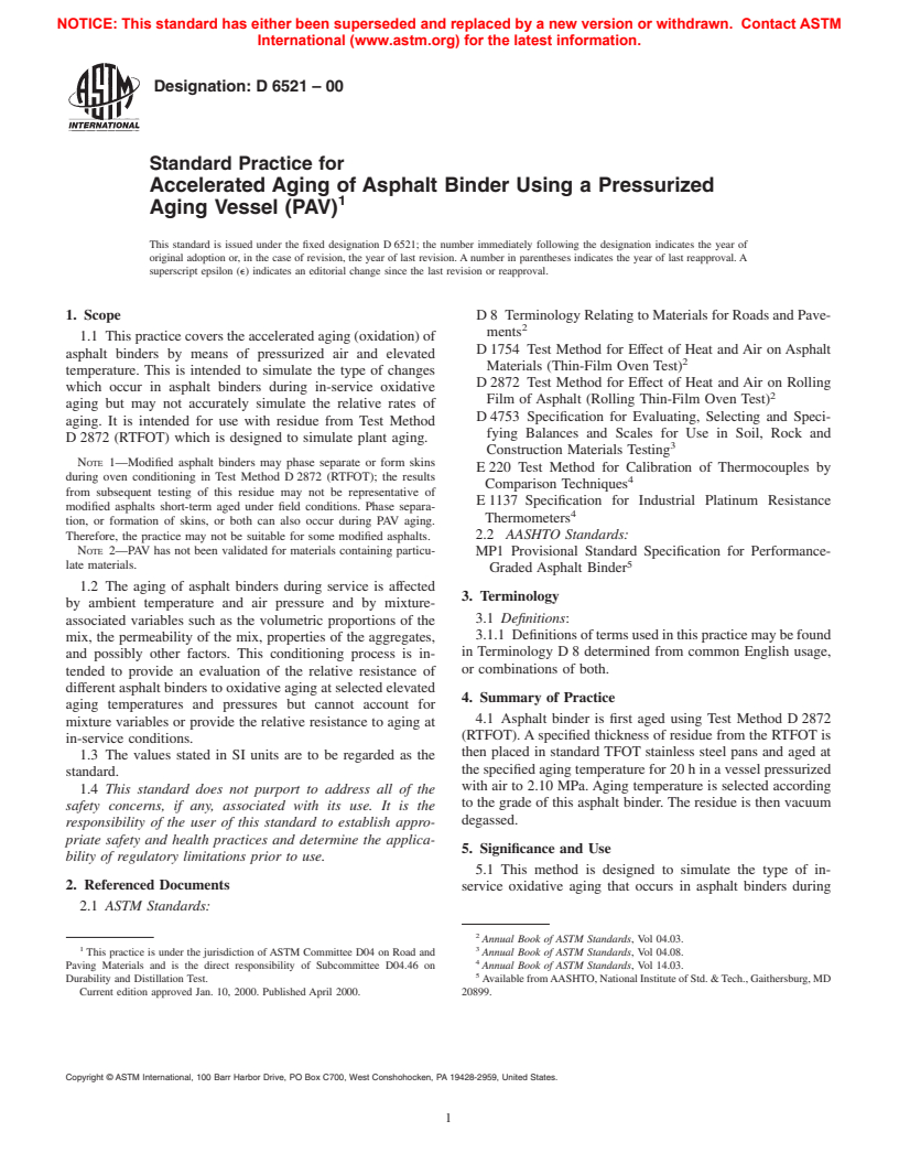 ASTM D6521-00 - Standard Practice for Accelerated Aging of Asphalt Binder Using a Pressurized Aging Vessel (PAV)