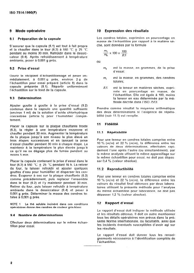 ISO 7514:1990 ISO 7514:1990 - Thé soluble sous forme solide -- Détermination des cendres totales - Page 4 preview