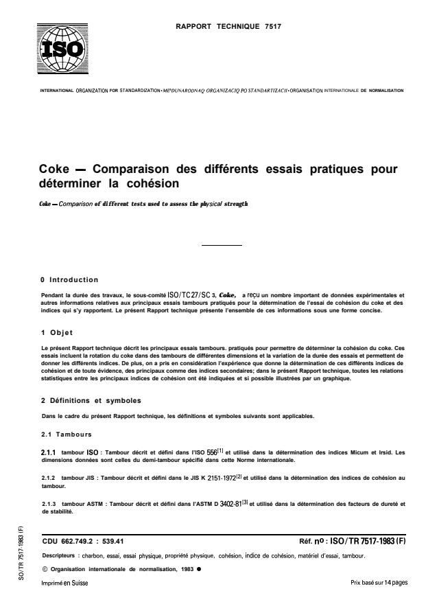 ISO/TR 7517:1983 - Coke -- Comparaison des différents essais pratiques pour déterminer la cohésion