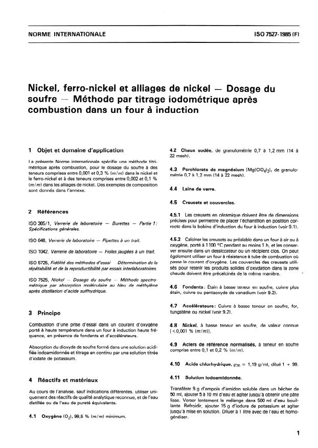 ISO 7527:1985 - Nickel, ferro-nickel et alliages de nickel -- Dosage du soufre -- Méthode par titrage iodométrique apres combustion dans un four a induction