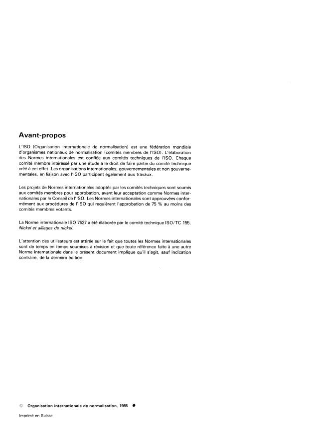 ISO 7527:1985 ISO 7527:1985 - Nickel, ferro-nickel et alliages de nickel -- Dosage du soufre -- Méthode par titrage iodométrique apres combustion dans un four a induction - Page 2 preview