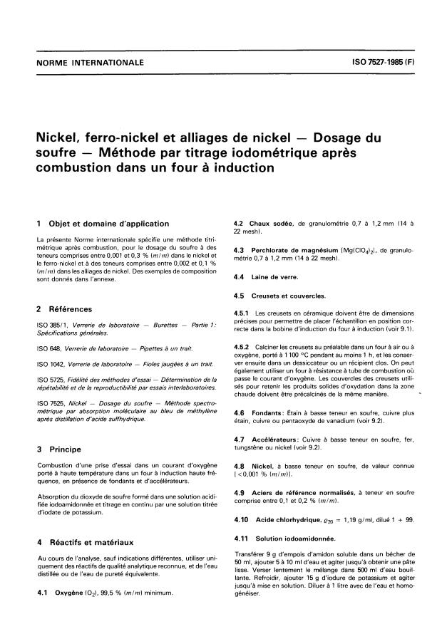 ISO 7527:1985 - Nickel, ferro-nickel et alliages de nickel -- Dosage du soufre -- Méthode par titrage iodométrique apres combustion dans un four a induction