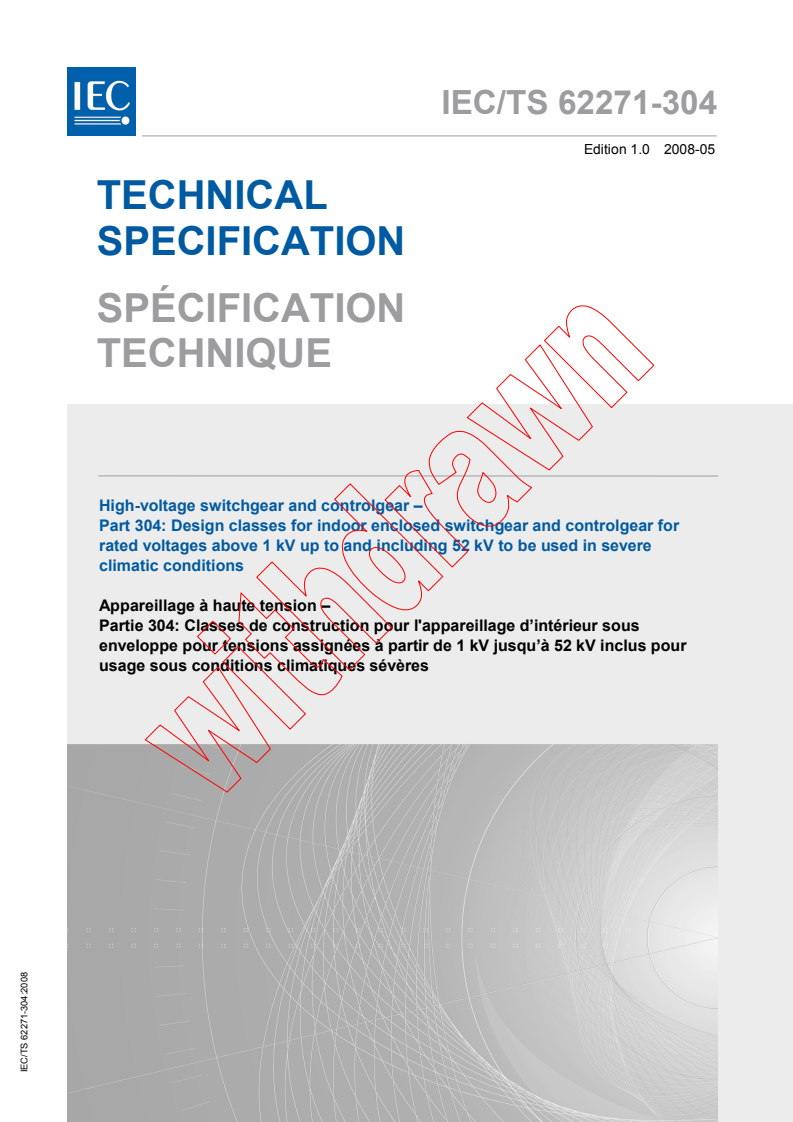 IEC TS 62271-304:2008 - High-voltage switchgear and controlgear - Part 304: Design classes for indoor enclosed switchgear and controlgear for rated voltages above 1 kV up to and includuing 52 kV to be used in severe climatic conditions
Released:5/27/2008
Isbn:2831898285