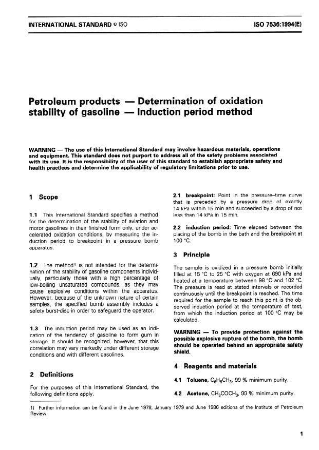 ISO 7536:1994 - Petroleum products -- Determination of oxidation stability of gasoline -- Induction period method