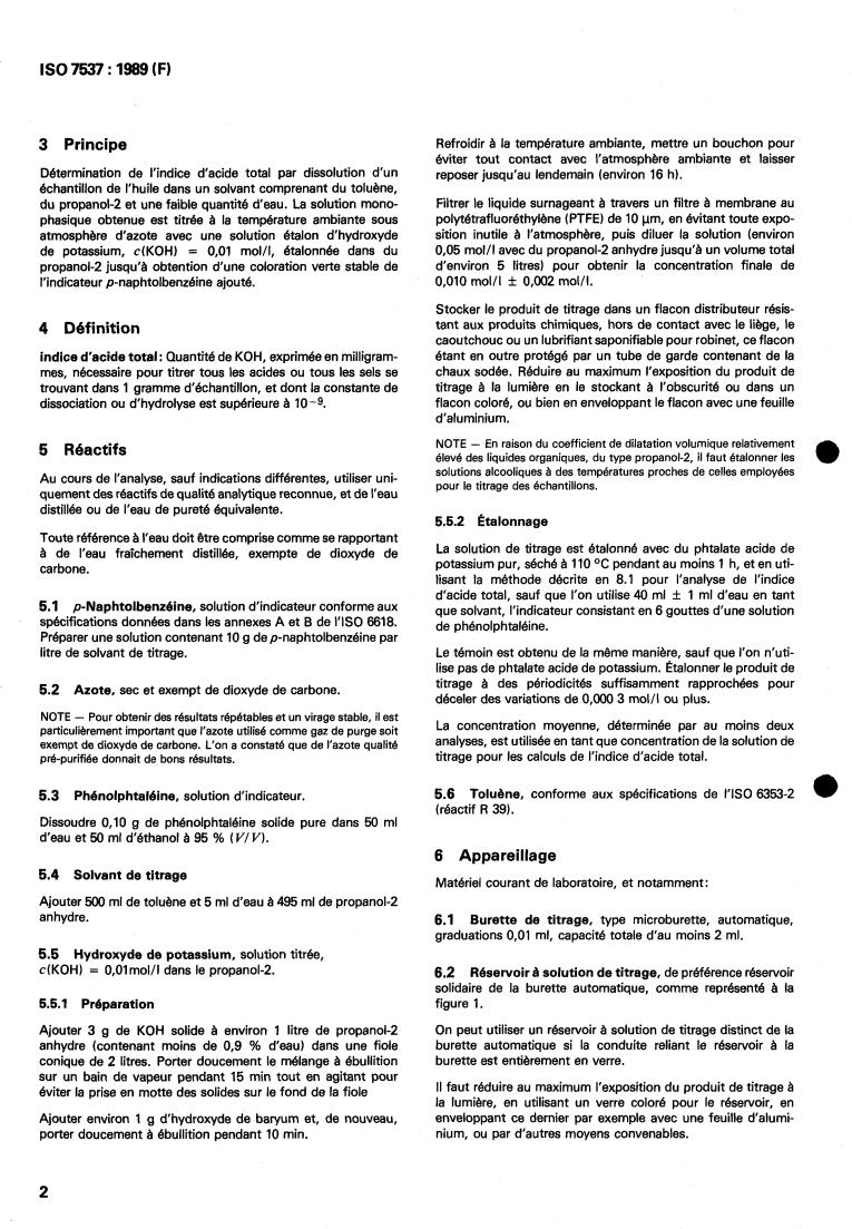 ISO 7537:1989 ISO 7537:1989 - Petroleum products — Determination of total acid number — Semi-micro colour-indicator titration method
Released:9/21/1989 - Page 4 preview