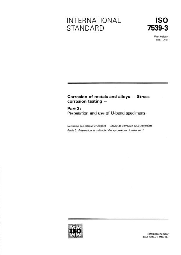 ISO 7539-3:1989 - Corrosion of metals and alloys -- Stress corrosion testing