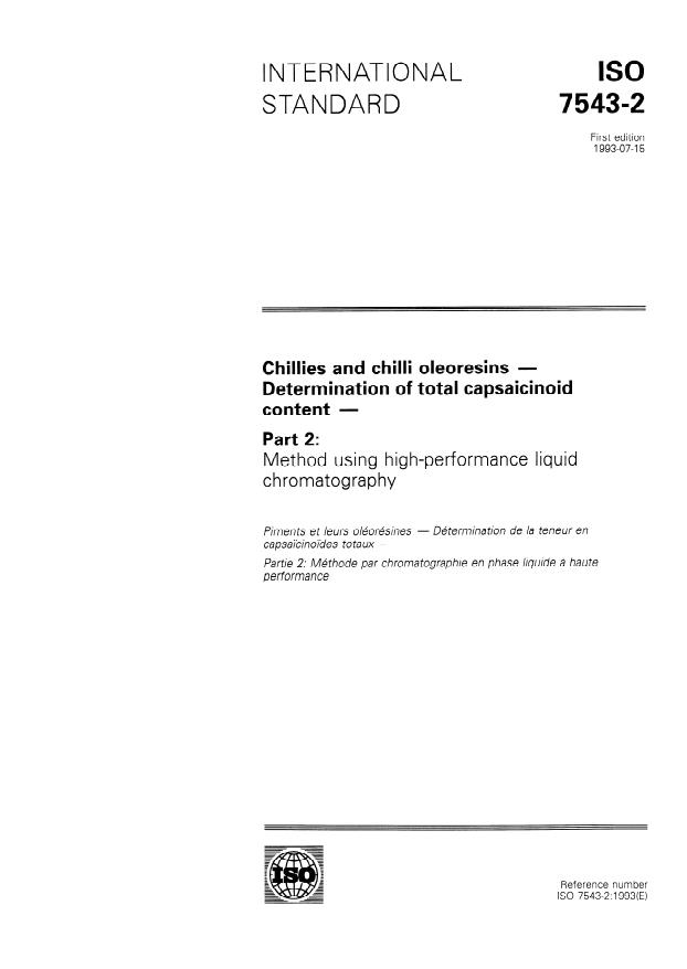ISO 7543-2:1993 - Chillies and chilli oleoresins -- Determination of total capsaicinoid content