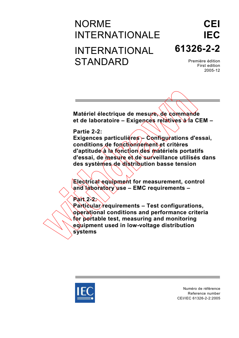 IEC 61326-2-2:2005 - Electrical equipment for measurement, control and laboratory use - EMC requirements - Part 2-2: Particular requirements - Test configurations, operational conditions and performance criteria for portable test, measuring and monitoring equipment used in low-voltage distribution systems
Released:12/15/2005
Isbn:2831883954