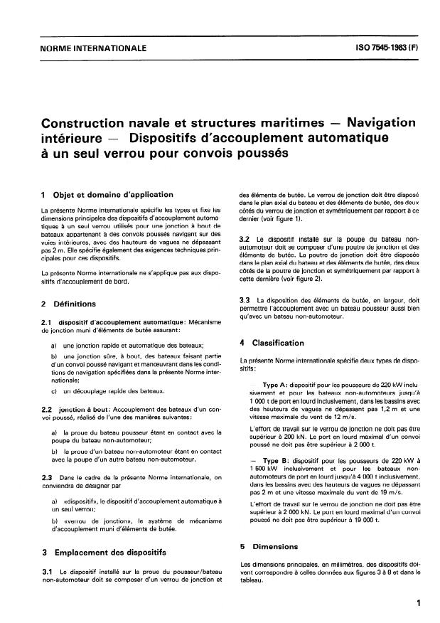 ISO 7545:1983 - Construction navale et structures maritimes -- Navigation intérieure -- Dispositifs d'accouplement automatique a un seul verrou pour convois poussés