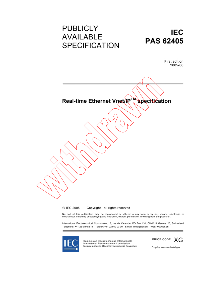 IEC PAS 62405:2005 - Real-time Ethernet Vnet/IP TM specification
Released:6/28/2005
Isbn:2831880327
