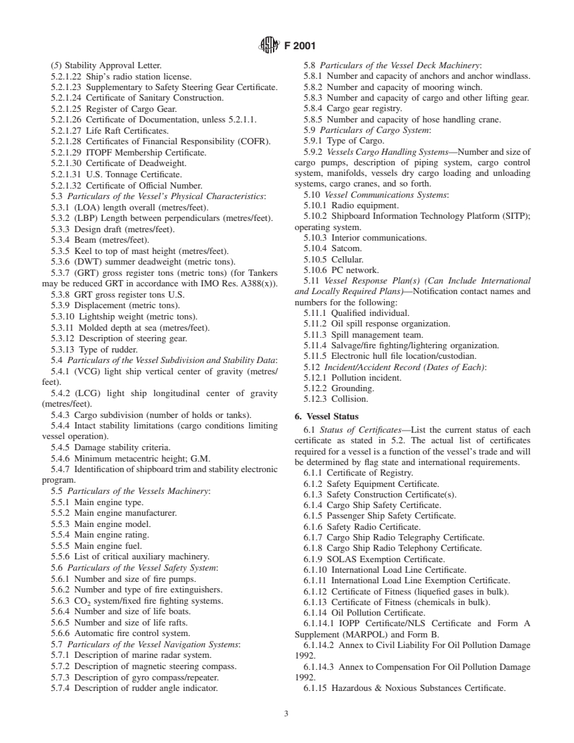 ASTM F2001-01 - Standard Guide for Vessel-Related Technical Information for Use in Developing an Electronic Database and Ship Safety Record