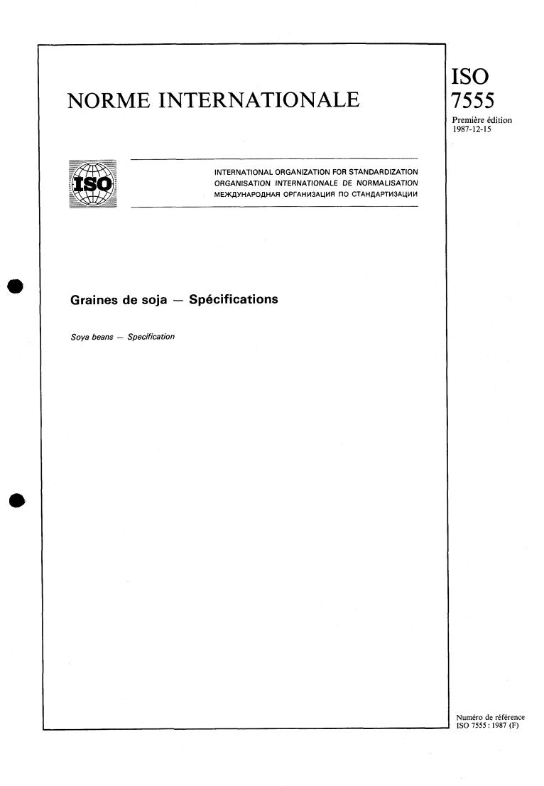 ISO 7555:1987 - Soya beans — Specification
Released:12/17/1987