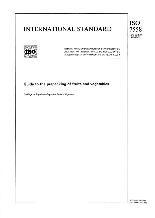 ISO 7558:1988 - Guide to the prepacking of fruits and vegetables