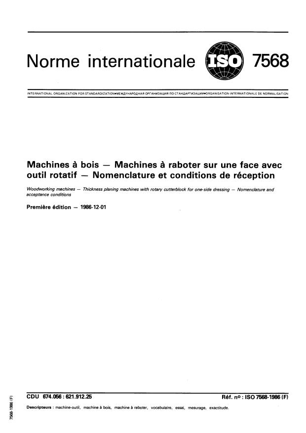 ISO 7568:1986 - Machines a bois -- Machines a raboter sur une face avec outil rotatif -- Nomenclature et conditions de réception