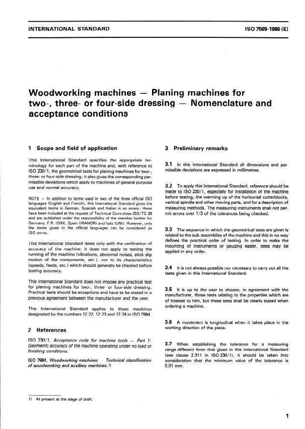ISO 7569:1986 - Woodworking machines -- Planing machines for two-, three- or four-side dressing -- Nomenclature and acceptance conditions