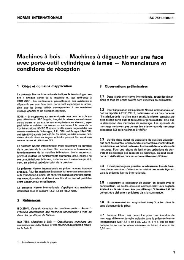 ISO 7571:1986 - Machines a bois -- Machines a dégauchir sur une face avec porte-outil cylindrique a lames -- Nomenclature et conditions de réception
