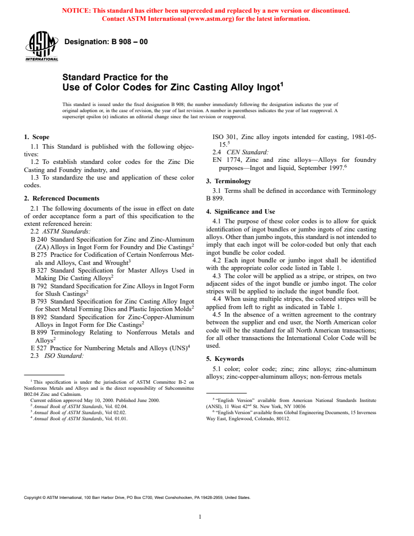 ASTM B908-00 - Standard Practice for the Use of Color Codes for Zinc Casting Alloy Ingot