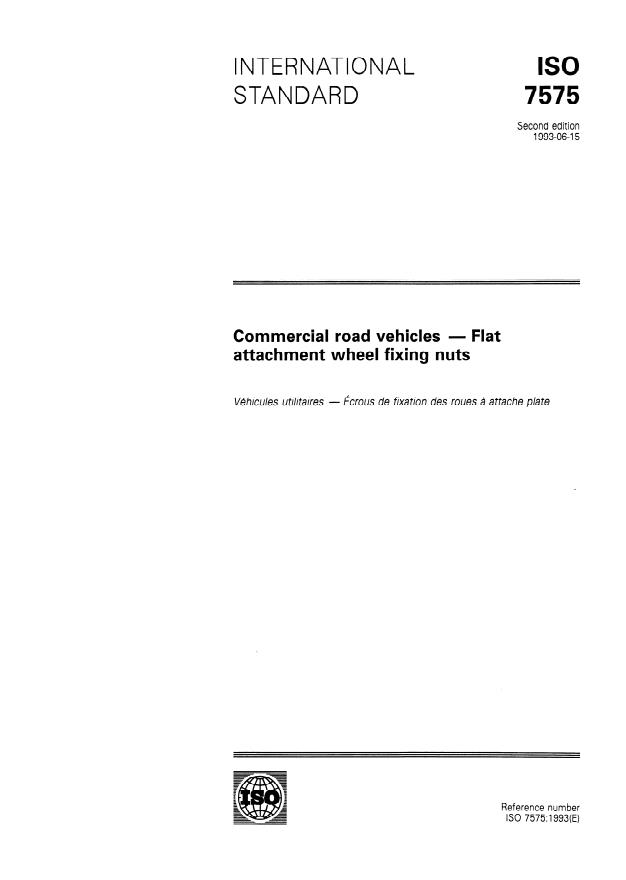 ISO 7575:1993 - Commercial road vehicles -- Flat attachment wheel fixing nuts