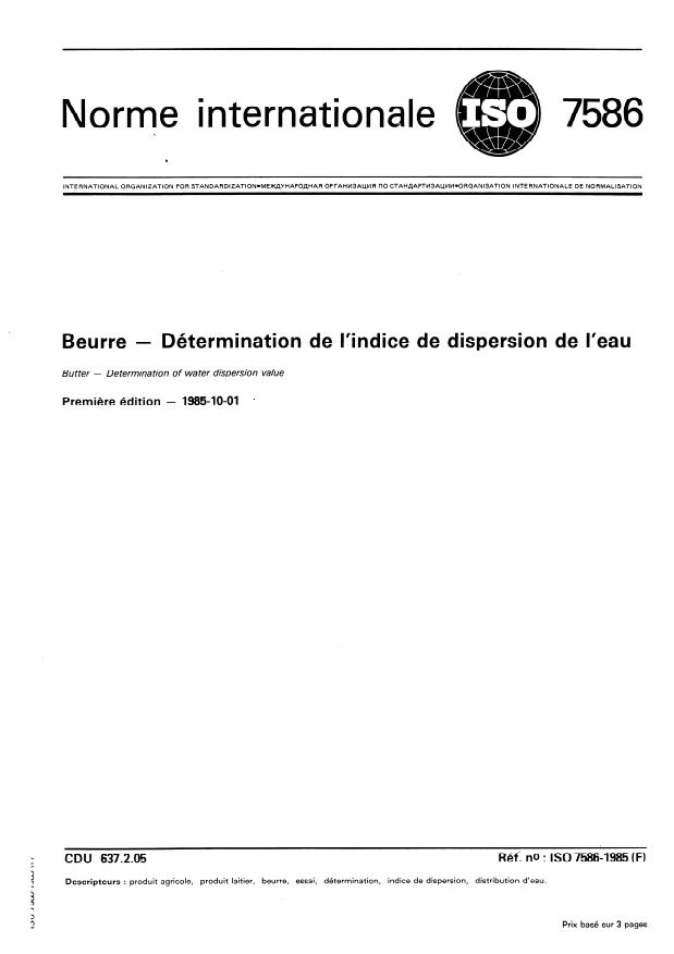 ISO 7586:1985 - Beurre -- Détermination de l'indice de dispersion de l'eau