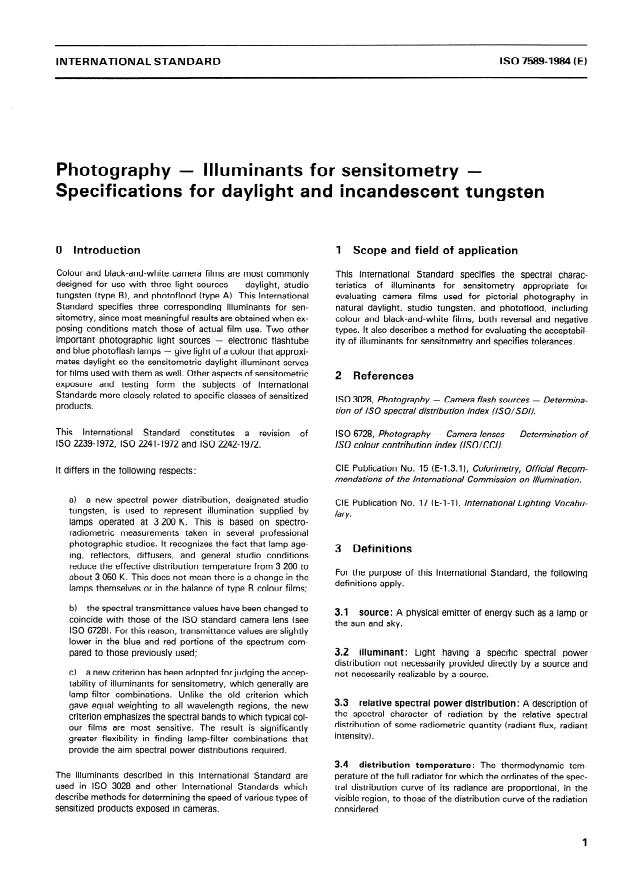 ISO 7589:1984 - Photography -- Illuminants for sensitometry -- Specifications for daylight and incandescent tungsten