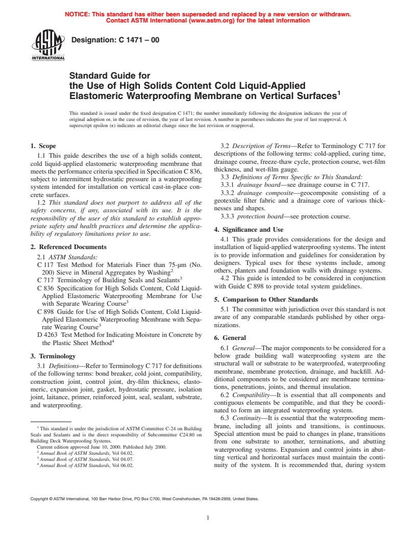 ASTM C1471-00 - Standard Guide for the Use of High Solids Content Cold Liquid-Applied Elastomeric Waterproofing Membrane on Vertical Surfaces