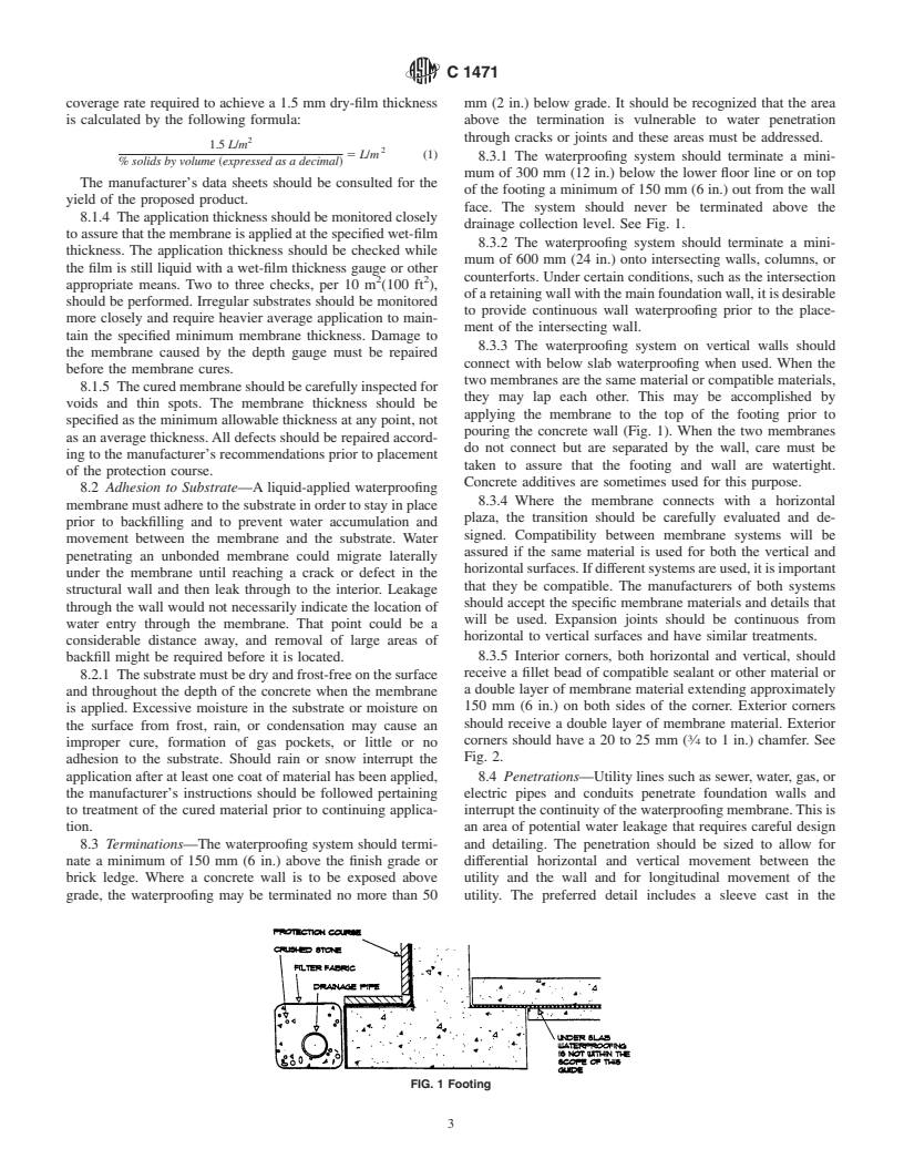 ASTM C1471-00 - Standard Guide for the Use of High Solids Content Cold Liquid-Applied Elastomeric Waterproofing Membrane on Vertical Surfaces