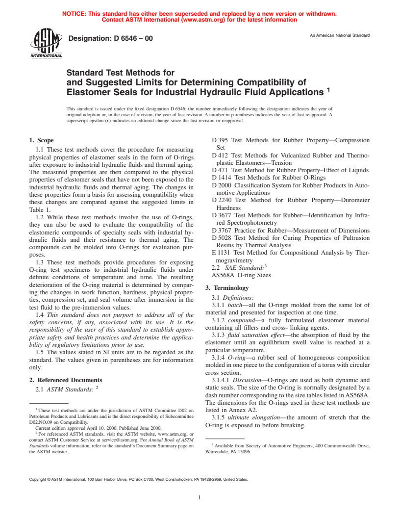 ASTM D6546-00 - Standard Test Methods for and Suggested Limits for Determining Compatibility of Elastomer Seals for Industrial Hydraulic Fluid Applications