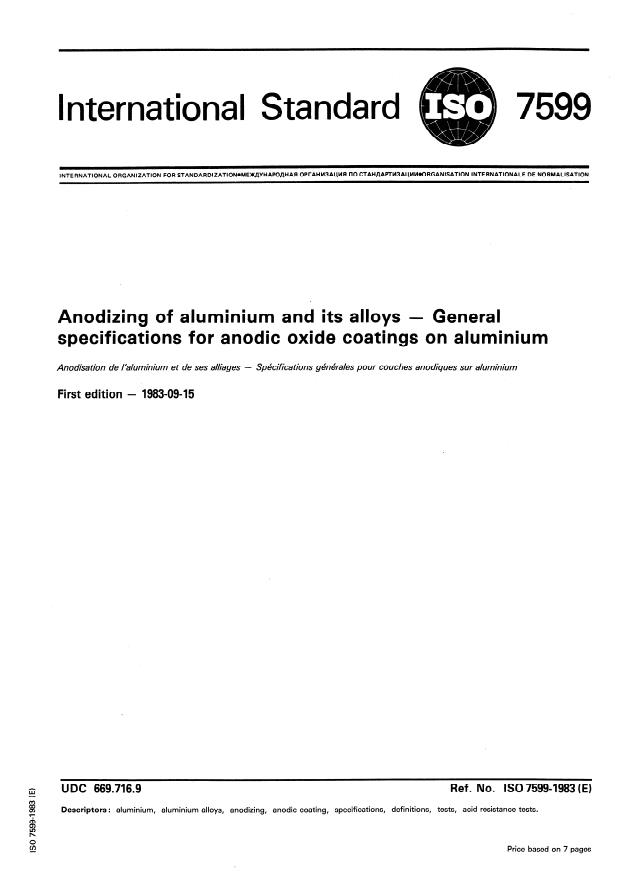ISO 7599:1983 - Anodizing of aluminium and its alloys -- General specifications for anodic oxide coatings on aluminium