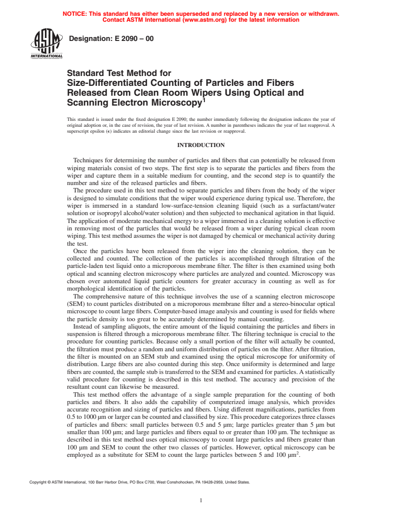 ASTM E2090-00 - Standard Test Method for Size-Differentiated Counting of Particles and Fibers Released from Clean Room Wipers Using Optical and Scanning Electron Microscopy