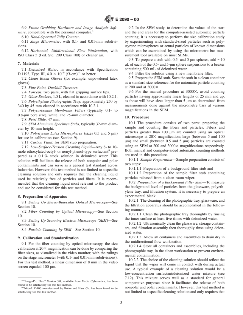 ASTM E2090-00 - Standard Test Method for Size-Differentiated Counting of Particles and Fibers Released from Clean Room Wipers Using Optical and Scanning Electron Microscopy