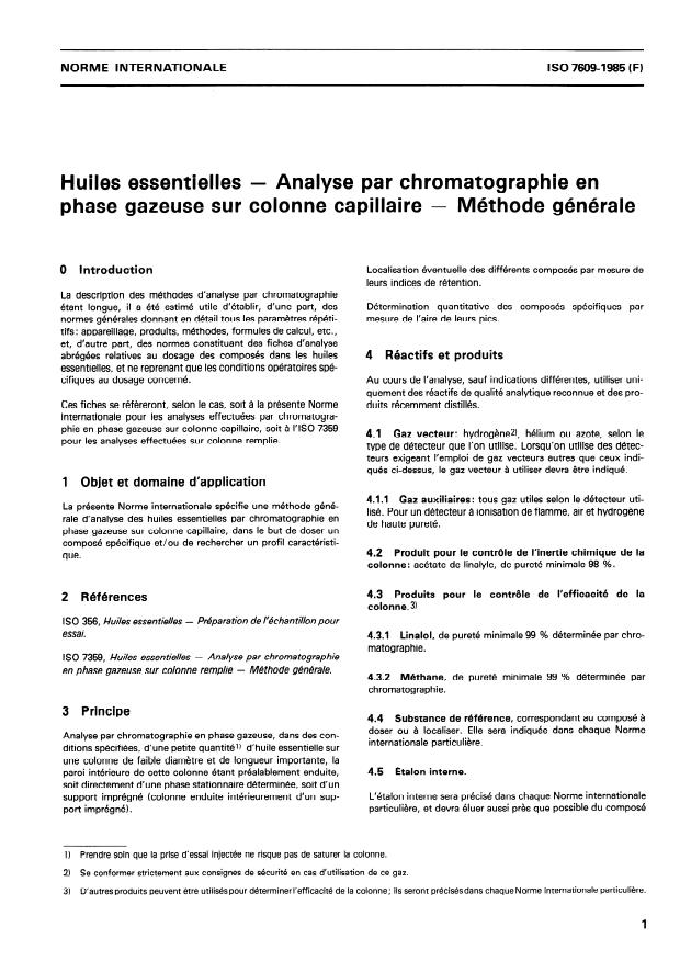 ISO 7609:1985 ISO 7609:1985 - Huiles essentielles -- Analyse par chromatographie en phase gazeuse sur colonne capillaire -- Méthode générale - Page 3 preview