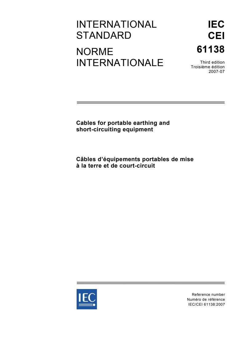 IEC 61138:2007 - Cables for portable earthing and short-circuiting equipment