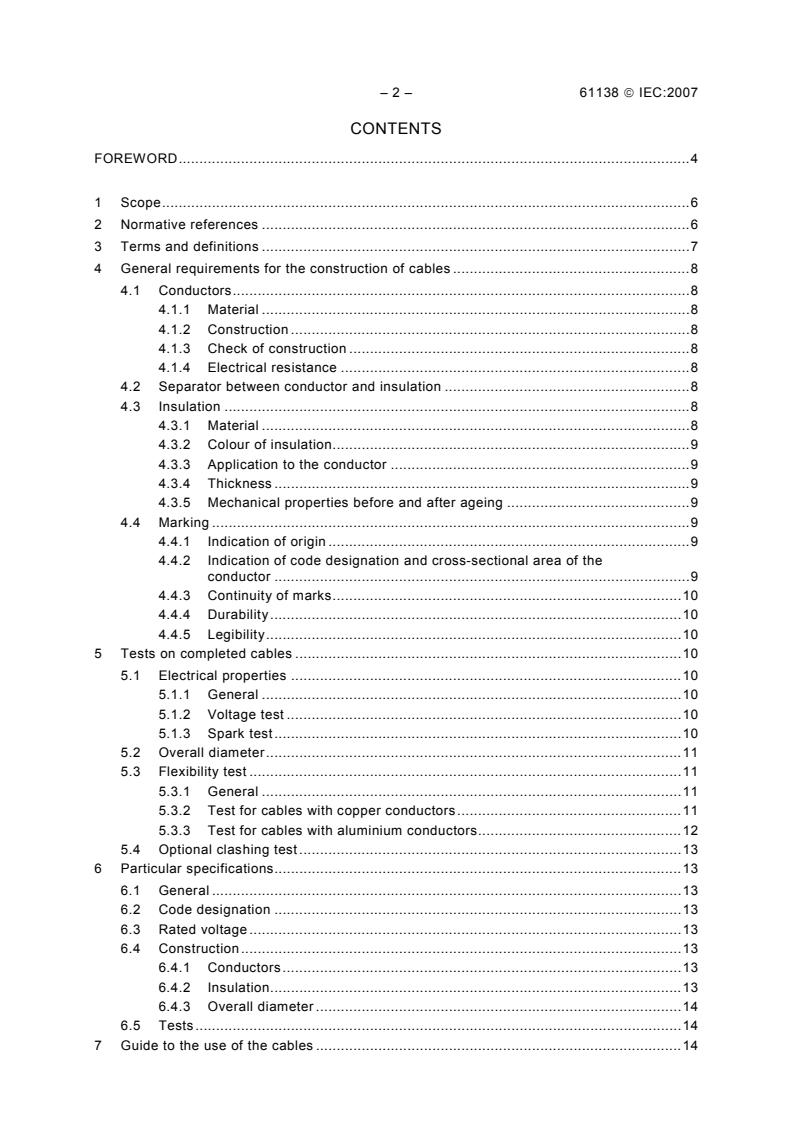 IEC 61138:2007 IEC 61138:2007 - Cables for portable earthing and short-circuiting equipment
Released:7/16/2007 - Page 4 preview