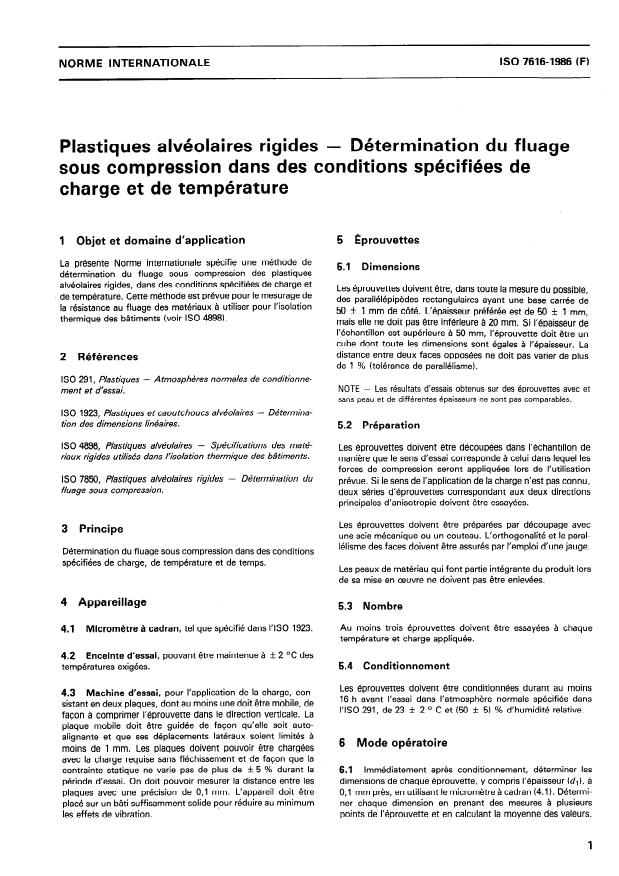 ISO 7616:1986 - Plastiques alvéolaires rigides -- Détermination du fluage sous compression dans des conditions spécifiées de charge et de température