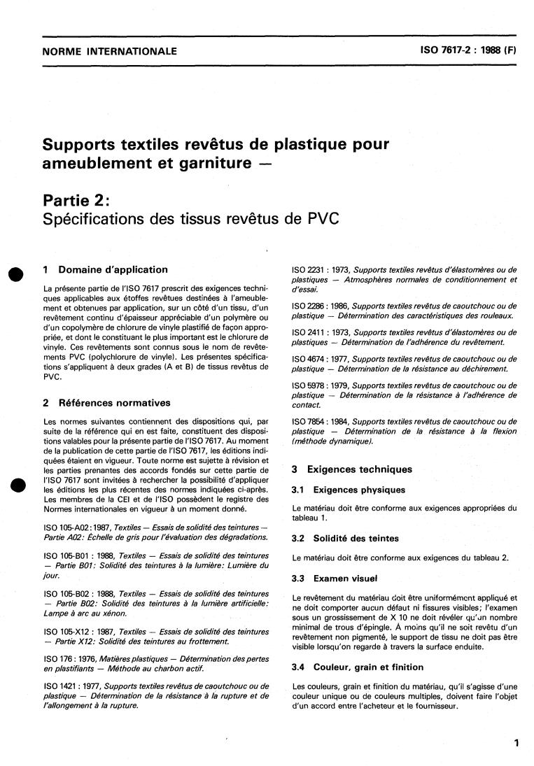 ISO 7617-2:1988 - Plastics-coated fabrics for upholstery — Part 2: Specification for PVC-coated woven fabrics
Released:6/16/1988
